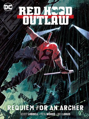 cover image of Red Hood: Outlaw (2018), Volume 1